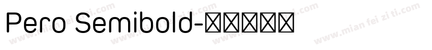 Pero Semibold字体转换